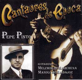 Pepe Pinto –  Cantaores de Época.