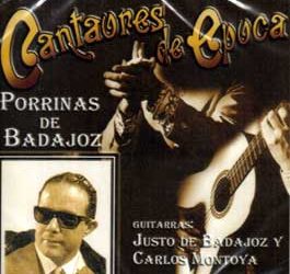 Porrinas de Badajoz -  Cantaores de época
