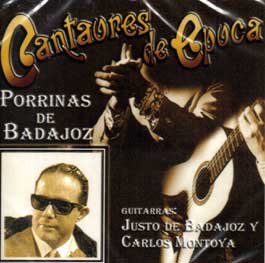 Porrinas de Badajoz -  Cantaores de época