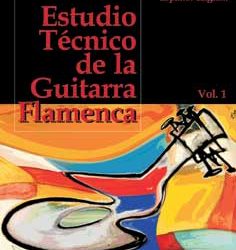 Manuel Granados -  Estudio Técnico de la Guitarra Flamenca