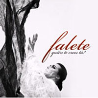 Falete -  ¿quién te crees tú?