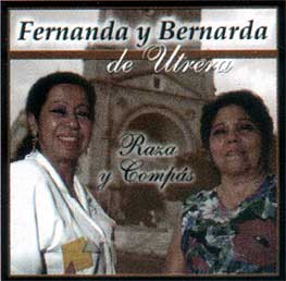Fernanda y Bernarda de Utrera -  Raza y compás