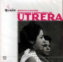 Fernanda y Bernarda de Utrera –  Ritmo en la Sangre. Quejío.