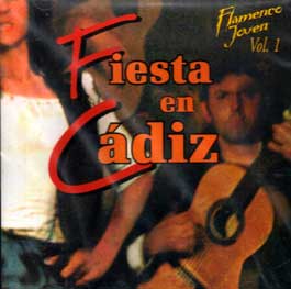 Varios –  Fiesta en Cádiz. Flamenco Joven Vol. 1