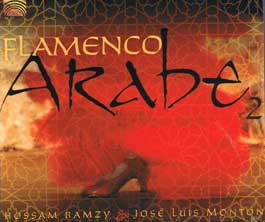 Hossam Ramzy & José Luis Montón -  Flamenco Arabe 2