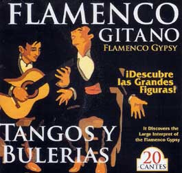 VV.AA –  Flamenco Gitano. Flamenco Gypsy. TANGOS Y BULERIAS. Vol. 4