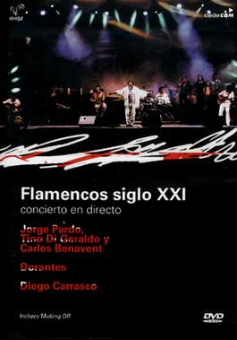 Jorge Pardo, Tino Di Geraldo y Carles Benavent –  Flamencos siglo XXI. Concierto en directo. DVD PAL
