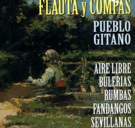 Jesús Bola -  Flauta y compás nº 1. Pueblo Gitano