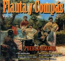 Jesús Bola y Diego Carrasco -  Flauta y compás. nº 5. Pueblo Gitano