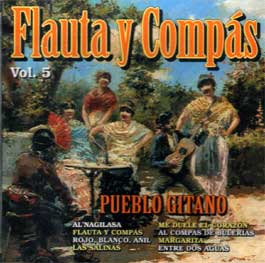 Jesús Bola y Diego Carrasco –  Flauta y compás. nº 5. Pueblo Gitano