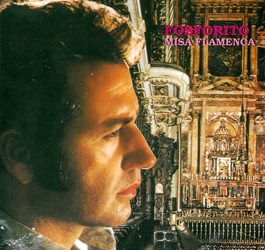 Fosforito -  Misa Flamenca