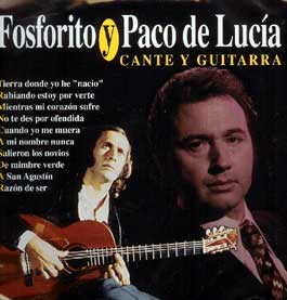 Fosforito y Paco de Lucía –  CANTE Y GUITARRA