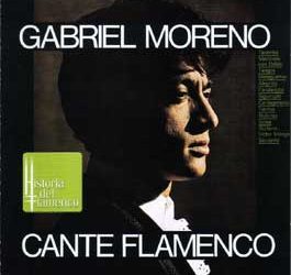 Gabriel Moreno -  Cante Flamenco. Historia del Flamenco