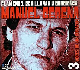 Manuel Gerena -  3 voces de un corazón. Flamenco
