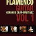 Gerhard Graf-Martínez -  Flamenco Guitar Method. Vol. 1. Libro + CD + DVD