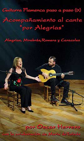 Oscar Herrero & María de Toledo –  La Guitarra Flamenca paso a paso (IX). Por Alegrías III dvd