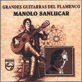 Manolo Sanlúcar –  Manolo Sanlúcar