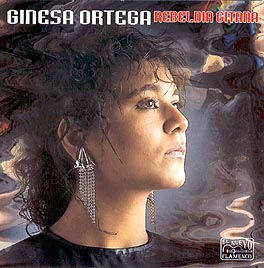 Ginesa Ortega –  Rebeldía Gitana