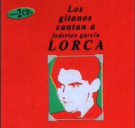 Varios -  Los Gitanos cantan a Lorca. 2 CD.
