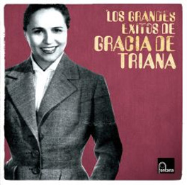 Gracia de Triana –  Los Grandes Éxitos de Gracia de Triana