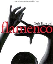 José Manuel Gamboa -  Guía libre del flamenco