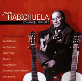 Juan Habichuela -  Campo del príncipe