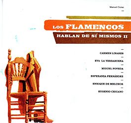 Manuel Curao -  Los Flamencos hablan de sí mismos II. Libro + DVD