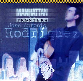 José Antonio Rodríguez -  Manhattan de la Frontera