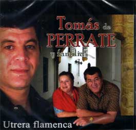 Tomás de Perrate y familia -  Utrera flamenca