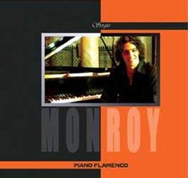 Sergio Monroy -  MONROY - Piano Flamenco