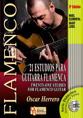 Oscar Herrero –  21 ESTUDIOS para Guitarra Flamenca (Nivel Elemental) + CD