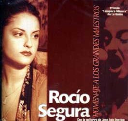 Rocío Segura -  Homenaje a los grandes maestros