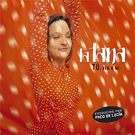 La Tana –  Tú ven a mí. CD