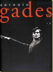 Antonio Gades -  Antonio Gades (libro de imágenes)