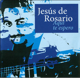 Jesús del Rosario –  Aquí te espero