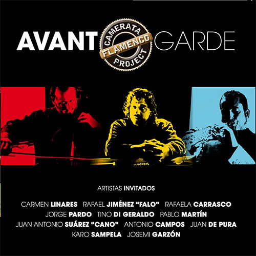 Camerata Flamenco Project -  Avant Garde
