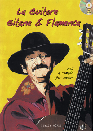 Claude Worms –  La Guitare Gitane & Flamenca. Libro + CD. v. 2
