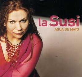 La Susi -  Agua de Mayo