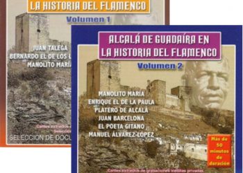 VV.AA -  Alcalá de Guadaira en la historia del flamenco 2 CD