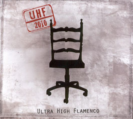 UHF - Ultra High Flamenco -  Ultra High Flamenco - New edition