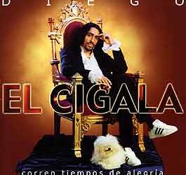 Dieguito 'El Cigala' -  Corren tiempos de alegría