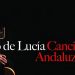 Paco de Lucía -  Canción Andaluza