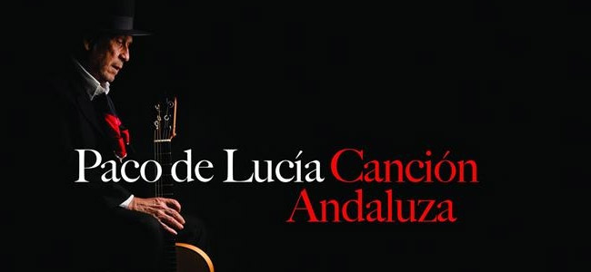 Paco de Lucía –  Canción Andaluza