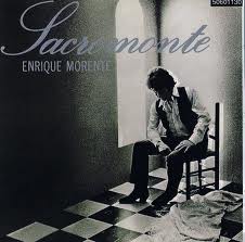 Enrique Morente -  Sacromonte