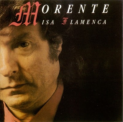 Enrique Morente –  Misa Flamenca