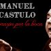 Manuel Castulo -  Manuel Castulo - El corazón por la boca