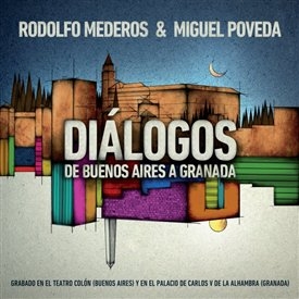 Miguel Poveda & Roberto Mederos –  Diálogos