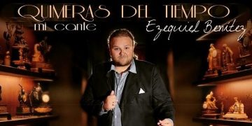 Ezequiel Benitez - Ezequiel Benitez - Quimeras del tiempo