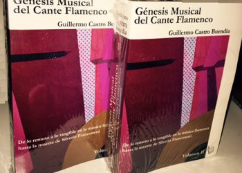 Guillermo Castro Buendía -  Génesis musical del cante flamenco Vol 1 y Vol 2