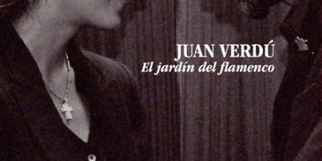 Juan Verdú -  El Jardín del Flamenco - Juan Verdú (Libro +CD)